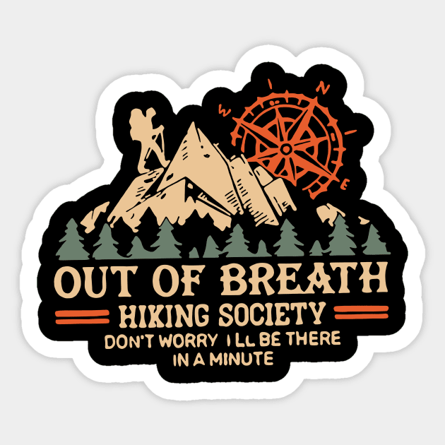 Out of Breath Hiking Society Sticker by Stewart Cowboy Prints